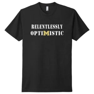 Relentlessly Optimistic "Mansfield" Tee