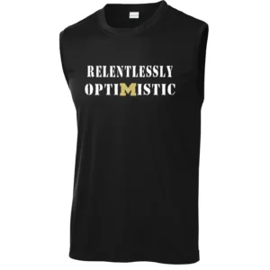 Relentlessly Optomistic "Mansfield" Dryfit Muscle tank